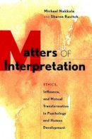 Michael J. Nakkula - Matters of Interpretation - 9780787909574 - V9780787909574