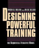 Michael Milano - Designing Powerful Training - 9780787909666 - V9780787909666