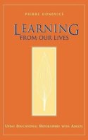 Pierre Dominice - Learning from Our Lives - 9780787910310 - V9780787910310