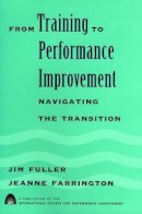 Jim Fuller - From Training to Performance Improvement - 9780787911201 - V9780787911201