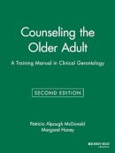 Patricia Alpaugh Mcdonald - Counseling the Older Adult - 9780787939410 - V9780787939410