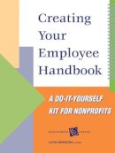 Leyna Bernstein - Creating Your Employee Handbook: A Do-It-Yourself Kit for Nonprofits - 9780787948443 - V9780787948443