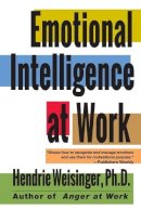 Hendrie Weisinger - Emotional Intelligence at Work - 9780787951986 - V9780787951986