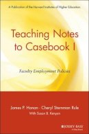 James P. Honan - Teaching Notes to Casebook I: A Guide for Faculty and Administrators - 9780787953935 - V9780787953935