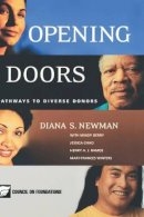 Diana S. Newman - Opening Doors: Pathways to Diverse Donors - 9780787958848 - V9780787958848