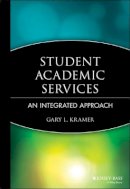 Gary L. Kramer - Student Academic Services: An Integrated Approach - 9780787961022 - V9780787961022