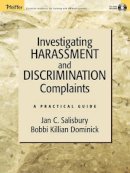 Jan C. Salisbury - Investigating Harassment and Discrimination Complaints: A Practical Guide - 9780787968748 - V9780787968748
