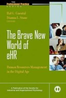 Gueutal - The Brave New World of eHR: Human Resources in the Digital Age - 9780787973384 - V9780787973384