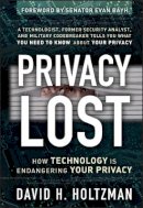 David H. Holtzman - Privacy Lost: How Technology Is Endangering Your Privacy - 9780787985110 - V9780787985110