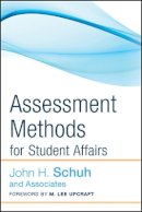 John H. Schuh And Associates - Assessment Methods for Student Affairs - 9780787987916 - V9780787987916