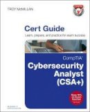 Mcmilan, Troy - Comptia Cybersecurity Analyst (Cysa+) Cert Guide (Certification Guide) - 9780789756954 - V9780789756954