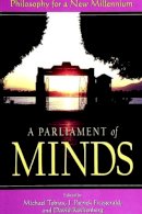 Michael Tobias (Ed.) - A Parliament of Minds: Philosophy for a New Millennium - 9780791444849 - KRF0039374