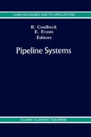 Coulbeck, Bryan, Evans, Edward - Pipeline Systems (Fluid Mechanics and Its Applications) - 9780792316688 - V9780792316688