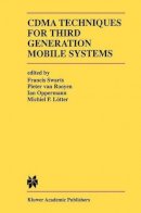  - CDMA Techniques for Third Generation Mobile Systems (The Springer International Series in Engineering and Computer Science) - 9780792383604 - V9780792383604