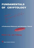 Henk C.a. Van Tilborg - Fundamentals of Cryptology - 9780792386759 - V9780792386759
