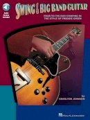 Charlton Johnson - Swing & Big Band Guitar - 9780793573813 - V9780793573813