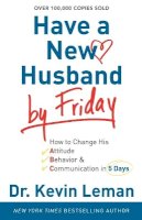 Kevin Leman - Have a New Husband by Friday - 9780800720889 - V9780800720889