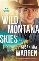Susan May Warren - Wild Montana Skies - 9780800727437 - V9780800727437