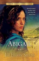 Jill Eileen Smith - Abigail – A Novel - 9780800733216 - V9780800733216