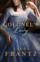 Laura Frantz - The Colonel`s Lady – A Novel - 9780800733414 - V9780800733414