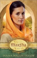 Diana Wallis Taylor - Martha – A Novel - 9780800734657 - V9780800734657