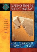  - Readings from the Ancient Near East: Primary Sources for Old Testament Study (Encountering Biblical Studies) - 9780801022920 - V9780801022920