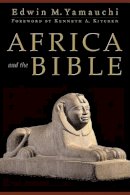 Edwin M. Yamauchi - Africa and the Bible - 9780801031199 - V9780801031199
