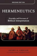 Henry A. Virkler - Hermeneutics – Principles and Processes of Biblical Interpretation - 9780801031380 - V9780801031380