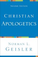 Norman L. Geisler - Christian Apologetics - 9780801048548 - V9780801048548