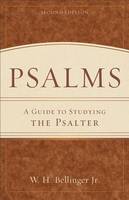 Jr. William H. Bellinger - Psalms: A Guide to Studying the Psalter - 9780801048555 - V9780801048555