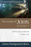 James Montgomer Boice - The Gospel of John - 9780801065804 - V9780801065804