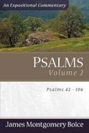 James Montgomer Boice - Psalms: Psalms 42-106 (Expositional Commentary) - 9780801065859 - V9780801065859