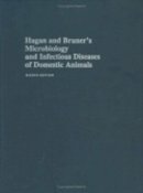 John Francis Timoney - Hagan and Bruner's Microbiology and Infectious Diseases of Domestic Animals - 9780801418969 - V9780801418969