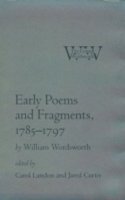 William Wordsworth - Early Poems and Fragments, 1785–1797 - 9780801433184 - V9780801433184
