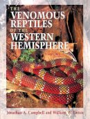 Jonathan A. Campbell - The Venomous Reptiles of the Western Hemisphere - 9780801441417 - V9780801441417