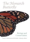 Karen S. Oberhauser (Ed.) - The Monarch Butterfly: Biology and Conservation - 9780801441882 - V9780801441882