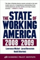 Mishel, Lawrence; Bernstein, Jared; Shierholz, Heidi. Ed(S): Star, Susan Leigh - State Working Amer 2008 2 - 9780801447549 - V9780801447549