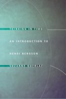 Suzanne Guerlac - Thinking in Time: An Introduction to Henri Bergson - 9780801473005 - V9780801473005