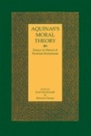 Scott Macdonald (Ed.) - Aquinas´s Moral Theory: Essays in Honor of Norman Kretzmann - 9780801474132 - V9780801474132