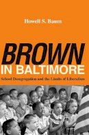 Howell S. Baum - Brown in Baltimore - 9780801476525 - V9780801476525