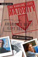 Michael Zweig - The Working Class Majority: America´s Best Kept Secret - 9780801477331 - V9780801477331