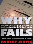 Robert Jervis - Why Intelligence Fails - 9780801478062 - V9780801478062
