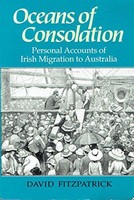 David Fitzpatrick - Oceans of Consolation: Personal Accounts of Irish Immigration to Australia - 9780801482304 - KMK0023873