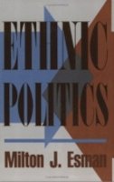 Milton J. Esman - Ethnic Politics - 9780801482311 - V9780801482311