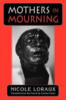 Nicole Loraux - Mothers in Mourning - 9780801482427 - V9780801482427