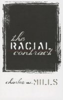 Charles W. Mills - The Racial Contract - 9780801484636 - V9780801484636