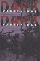 Patrick M. Brantlinger - Dark Vanishings - 9780801488764 - V9780801488764