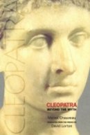 Michel Chauveau - Cleopatra: Beyond The Myth - 9780801489532 - V9780801489532