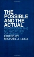 Michael Loux (Ed.) - The Possible and the Actual: Readings in the Metaphysics of Modality - 9780801491788 - V9780801491788