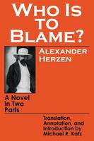 A.i. Gertsen - Who is to Blame? - 9780801492860 - V9780801492860